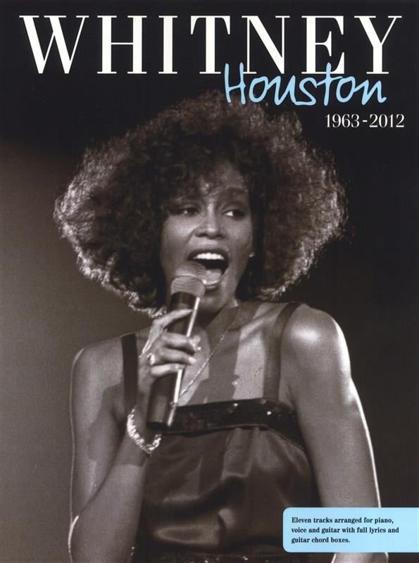 Whitney Houston: 1963-2012